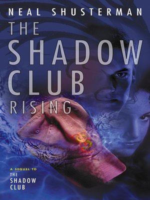 The Shadow Club Rising - ebook